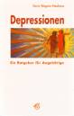 Depressionen - Ein Ratgeber für Angehörige