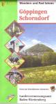 G&ouml;ppingen / Schorndorf 1 : 35 000: Wandern und Rad fahren