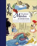Die schönsten Märchen der Gebrüder Grimm - 