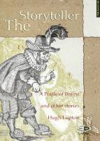 The Storyteller - 'A Pottle of Brains' and other stories