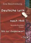 Deutsche Lyrik von 1945 bis zur Gegenwart: Deutsche Lyrik nach 1945 bis zur Gegenwart, Geschichte, Entwicklung, Personen: Klasse 8 - 13. Geschichte, Entwicklung, Personen: BD 2