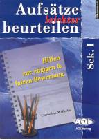 Aufsätze leichter beurteilen - Für die Sekundarstufe 1