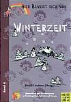 Hier bewegt sich was, Bd.4, Winterzeit: Eltern-Kind-Turnen und Kinderturnen in Kindergarten, Schule und Verein