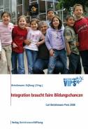 Integration braucht faire Bildungschancen - Carl Bertelsmann-Preis 2008