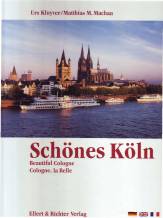 Schönes Köln - Beautiful Cologne / Cologne, la Belle