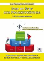 Step by Step zur Projektprüfung - 7. - 10. Jahrgangsstufe