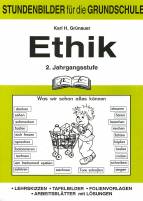Ethik (Grundschule), 2. Jahrgangsstufe: Stundenbilder f&uuml;r die Grundschule