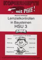 Lernzielkontrollen in Bausteinen HSU -  3. Jahrgangsstufe