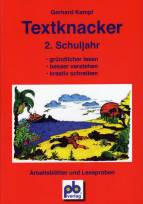 Textknacker. 2. Jahrgangsstufe: Lesetexte besser verstehen und kreativ schreiben k&ouml;nnen