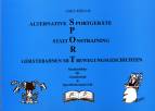 Alternative Sportgeräte, Stationstraining, Gerätebahnen mit Bewegungsgeschichten - Stundenbilder für Grundschule und Sportförderunterricht