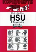 Kopierhefte mit Pfiff! HSU. 2. Jahrgangsstufe (Heimat- und Sachkundeunterricht): Arbeitsbl&auml;tter - Folienvorlagen