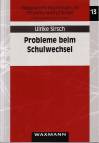 Probleme beim Schulwechsel - Die subjektive Bedeutung des bevorstehenden Wechsels von der Grundschule in die weiterführende Schule