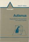 Autismus - Diagnostische, therapeutische und soziale Aspekte