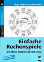 Einfache Rechenspiele - Schriftliche Addition und Subtraktion