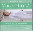 Yoga Nidra (Die Perle der Tiefenentspannung - In 30 Minuten v&ouml;llig erfrischt) plus CD mit 2 Anleitungen