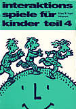 Interaktionsspiele für Kinder Teil 4 - 