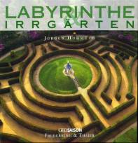 Labyrinthe & Irrgärten - 