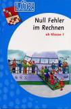 LÜK - Null Fehler im Rechnen - ab Klasse 1