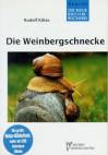 Die Weinbergschnecke - über Leben und Nutzung von Helix promatia