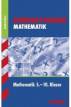 Kompakt-Wissen Realschule / Mathematik 5. - 10. Klasse - 