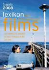 Lexikon des internationalen Films - Filmjahr 2008: Das komplette Angebot in Kino, Fernsehen und auf DVD