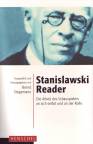 Stanislawski-Reader: Die Arbeit des Schauspielers an sich selbst und an der Rolle