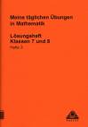 Meine täglichen Übungen in Mathematik - Lösungsheft Klassen 7 und 8