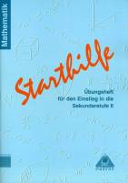 Starthilfe - Übungsheft für den Einstieg in die Sekundarstufe II