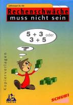 Rechenschw&auml;che muss nicht sein. Zahlenraum bis 100: F&uuml;r das 1. - 4. Schuljahr. Kopiervorlagen