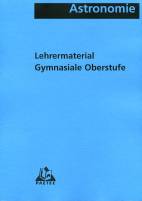 Astronomie - Gymnasiale Oberstufe - Lehrermaterial