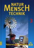 Natur - Mensch - Technik 3 - Naturwissenschaften