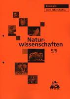 Naturwissenschaften 5/6 - Lösungen zum Arbeitsheft 2