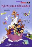 Welt- Lieder für Kinder - 