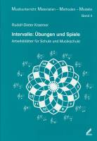 Intervalle: Übungen und Spiele - Arbeitsblätter für Schule und Musikschule