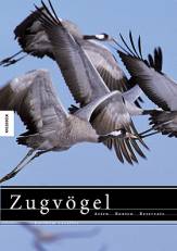 Zugvögel - Arten Routen Reservate