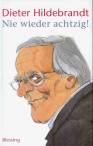 Nie wieder achtzig! - 