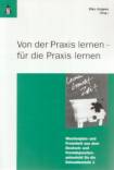Von der Praxis lernen - für die Praxis lernen - Wochenplan- und Freiarbeit aus dem Deutsch- und Fremdsprachenunterricht für die Sekundarstufe 1