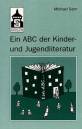 Ein ABC der Kinder- und Jugendliteratur - 