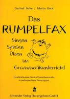Das Rumpelfax - Singen, Spielen, Üben im Grammatikunterricht
