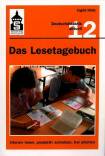Das Lesetagebuch - intensiv lesen, produktiv schreiben, frei arbeiten