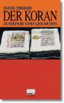 Der Koran - Zugänge und Lesarten