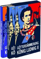 Götterdämmerung. König Ludwig II. von Bayern und seine Zeit -