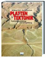 Plattentektonik - Kontinentverschiebung und Gebirgsbildung