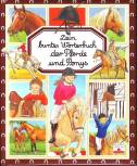 Dein buntes Wörterbuch der Pferde und Ponys -