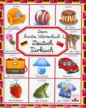 Dein buntes Wörterbuch Deutsch-Türkisch - 