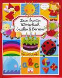 Dein buntes Wörterbuch, Spielen & Lernen - 