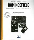 Spielen Denken Lernen. Dominospiele. Mit Knobeleien und Patiencen