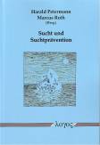 Sucht und Suchtprävention - 