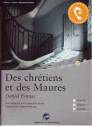 Des chrétiens et des Maures - 