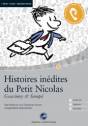 Histoires in&eacute;dites du Petit Nicolas: Das H&ouml;rbuch zum Sprachen lernen - Sieben ausgew&auml;hlte Geschichten. Niveau A1